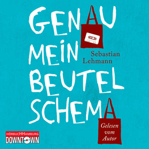 Hoerbuch Genau mein Beutelschema - Sebastian Lehmann - Sebastian Lehmann