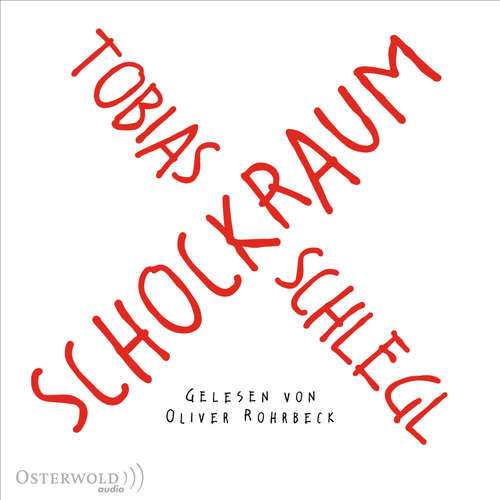 Hoerbuch Schockraum - Tobias Schlegl - Oliver Rohrbeck