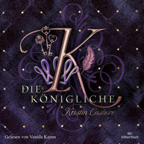 Hoerbuch Die Königliche (Die Sieben Königreiche 3) - Kristin Cashore - Vanida Karun