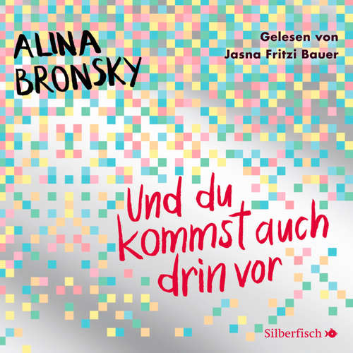 Hoerbuch Und du kommst auch drin vor - Alina Bronsky - Jasna Fritzi Bauer