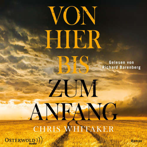 Hoerbuch Von hier bis zum Anfang - Chris Whitaker - Richard Barenberg