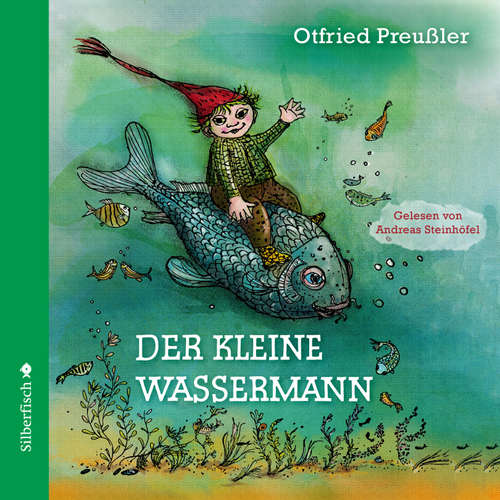 Hoerbuch Der kleine Wassermann - Otfried Preußler - Andreas Steinhöfel