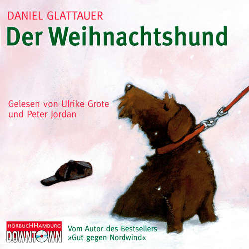 Hoerbuch Der Weihnachtshund - Daniel Glattauer - Peter Jordan