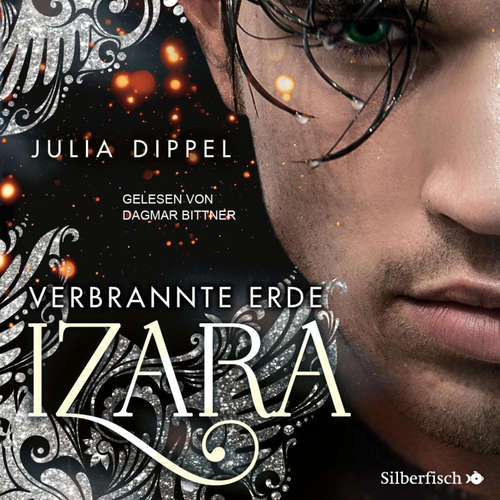 Hoerbuch Izara 4: Verbrannte Erde - Julia Dippel - Dagmar Bittner