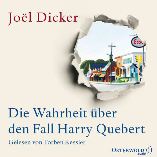 Hoerbuch Die Wahrheit über den Fall Harry Quebert - Joël Dicker - Torben Kessler