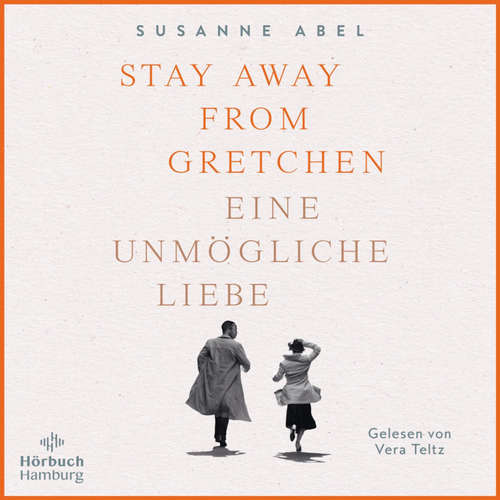 Hoerbuch Stay away from Gretchen (Die Gretchen-Reihe 1) - Susanne Abel - Vera Teltz