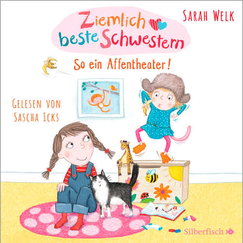 Hoerbuch Ziemlich beste Schwestern 2: So ein Affentheater! - Sarah Welk - Sascha Icks