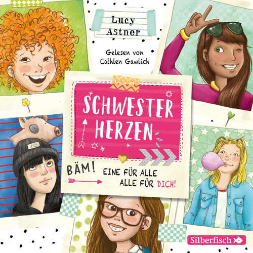 Hoerbuch Schwesterherzen 1: Eine für alle, alle für DICH! - Lucy Astner - Cathlen Gawlich