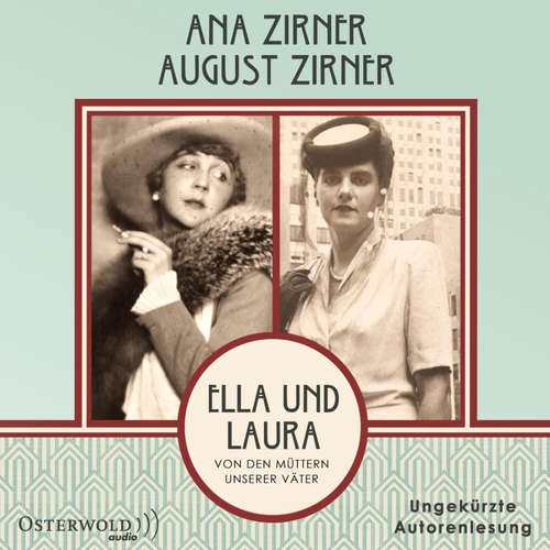 Hoerbuch Ella und Laura - Ana Zirner - Ana Zirner
