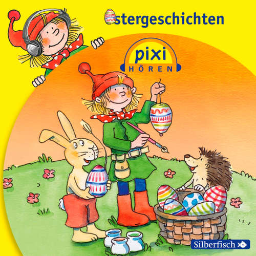 Hoerbuch Pixi Hören: Pixi Hören. Ostergeschichten - Simone Nettingsmeier - Ulrike Grote