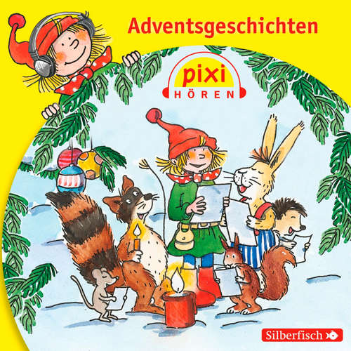 Hoerbuch Pixi Hören: Adventsgeschichten - Manuela Mechtel - Robert Missler