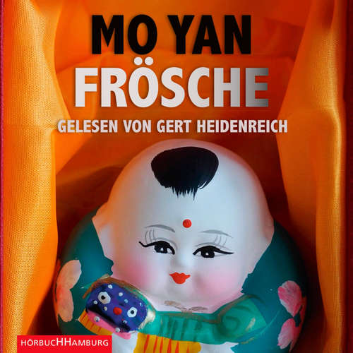 Hoerbuch Frösche - Mo Yan - Gert Heidenreich
