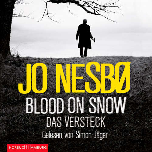 Hoerbuch Blood on Snow. Das Versteck (Blood on Snow 2) - Jo Nesbø - Simon Jäger