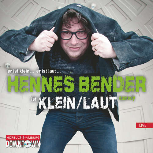 Hoerbuch KLEIN/LAUT! - Hennes Bender - Hennes Bender