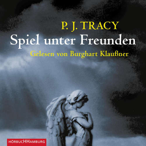 Hoerbuch Spiel unter Freunden - P. J. Tracy - Burghart Klaußner