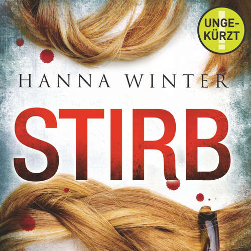 Hoerbuch Stirb - Hanna Winter - Vera Teltz