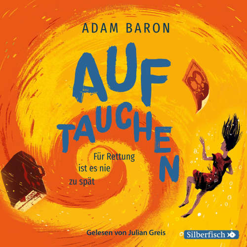 Hoerbuch Auftauchen - Adam Baron - Julian Greis