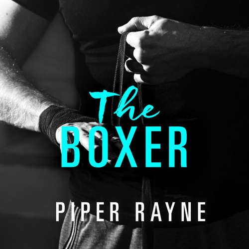 Hoerbuch The Boxer (San Francisco Hearts 2) - Piper Rayne - Alicia Hofer