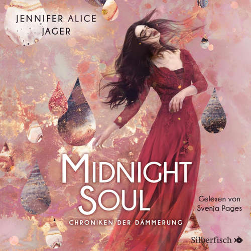 Hoerbuch Chroniken der Dämmerung 2: Midnight Soul - Jennifer Alice Jager - Svenja Pages