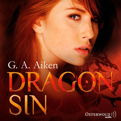 Hoerbuch Dragon Sin  (Dragon 5) - G. A. Aiken - Svantje Wascher