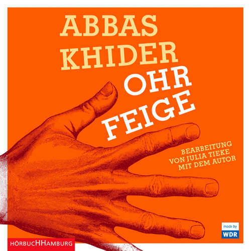 Hoerbuch Ohrfeige - Abbas Khider - Omar El-Saeidi