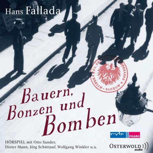 Hoerbuch Bauern, Bonzen und Bomben - Hans Fallada - Dieter Mann