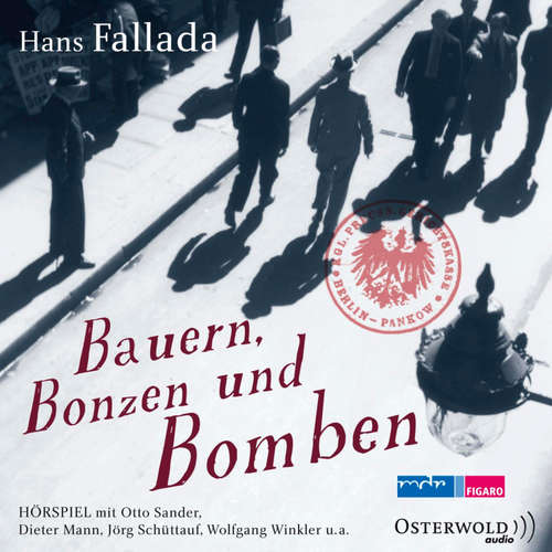 Hoerbuch Bauern, Bonzen und Bomben - Hans Fallada - Otto Sander