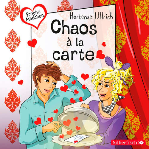 Hoerbuch Freche Mädchen: Chaos à la carte - Hortense Ullrich - Merete Brettschneider