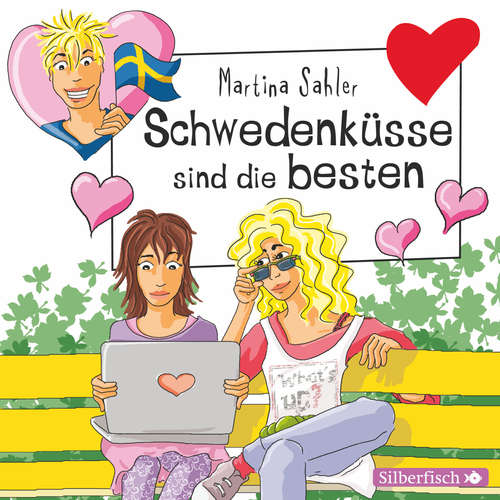 Hoerbuch Freche Mädchen: Schwedenküsse sind die besten - Martina Sahler - Merete Brettschneider