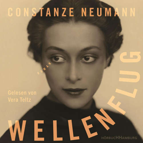 Hoerbuch Wellenflug - Constanze Neumann - Vera Teltz