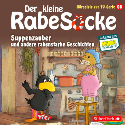 Hoerbuch Suppenzauber, Gestrandet, Die Ringelsocke ist futsch!  (Der kleine Rabe Socke - Hörspiele zur TV Serie 6) - Jan Strathmann - Anna Thalbach