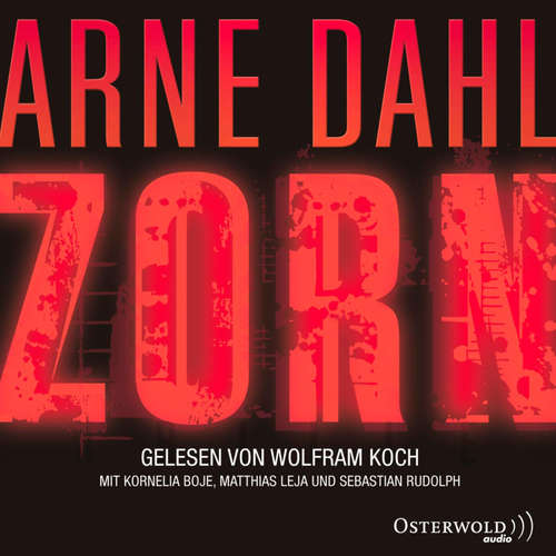 Hoerbuch Zorn (Opcop-Gruppe 2) - Arne Dahl - Sebastian Rudolph