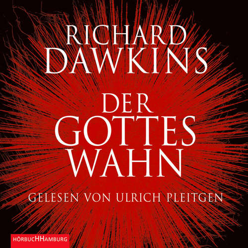 Hoerbuch Der Gotteswahn - Richard Dawkins - Ulrich Pleitgen