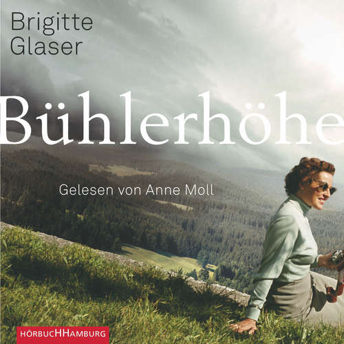 Hoerbuch Bühlerhöhe - Brigitte Glaser - Anne Moll