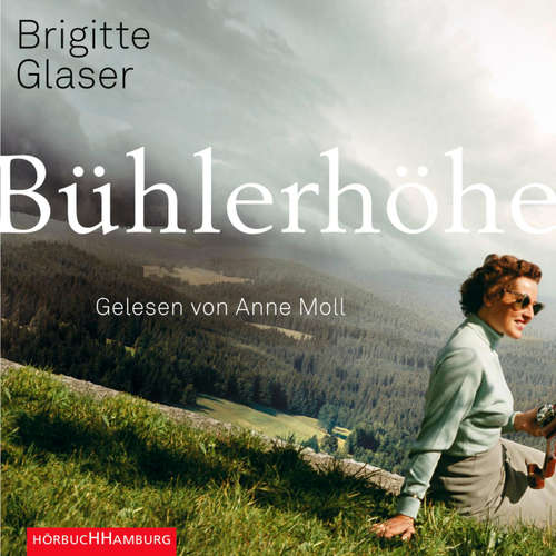 Hoerbuch Bühlerhöhe - Brigitte Glaser - Anne Moll