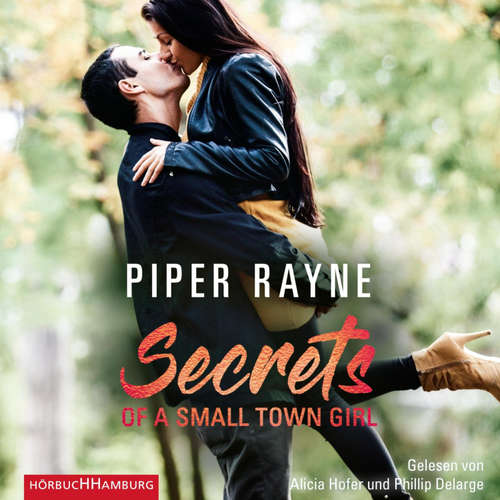 Hoerbuch Secrets of a Small Town Girl (Baileys-Serie 7) - Piper Rayne - Alicia Hofer