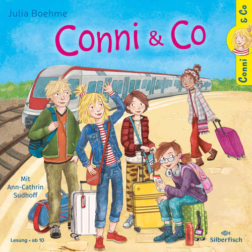 Hoerbuch Conni & Co 1: Conni & Co - Julia Boehme - Ann-Cathrin Sudhoff