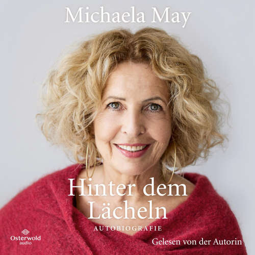 Hoerbuch Hinter dem Lächeln - Michaela May - Michaela May