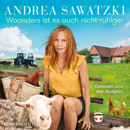Hoerbuch Woanders ist es auch nicht ruhiger (Die Bundschuhs 5) - Andrea Sawatzki - Andrea Sawatzki