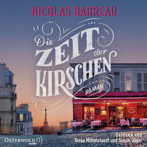 Hoerbuch Die Zeit der Kirschen - Nicolas Barreau - Simon Jäger