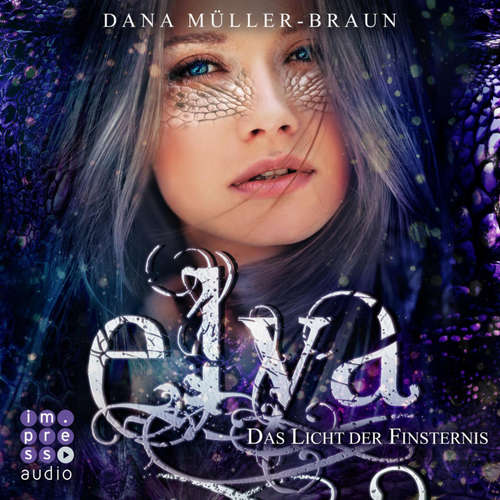 Hoerbuch Elya 3: Das Licht der Finsternis - Dana Müller-Braun - Victoria Schaetzle