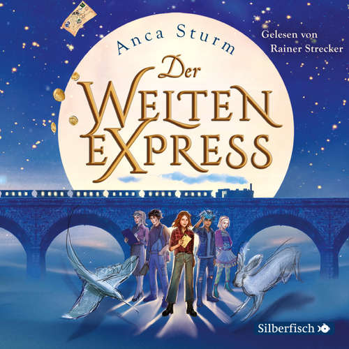 Hoerbuch Der Welten-Express  (Der Welten-Express 1) - Anca Sturm - Rainer Strecker