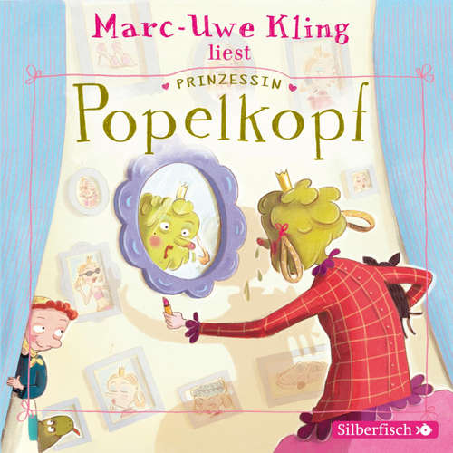 Hoerbuch Prinzessin Popelkopf - Marc-Uwe Kling - Marc-Uwe Kling