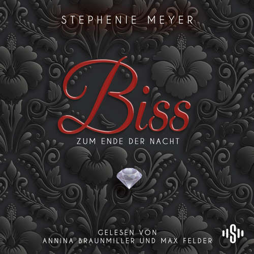 Hoerbuch Bella und Edward 4: Biss zum Ende der Nacht - Die ungekürzte Lesung - Stephenie Meyer - Max Felder