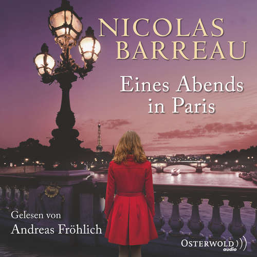 Hoerbuch Eines Abends in Paris - Nicolas Barreau - Andreas Fröhlich