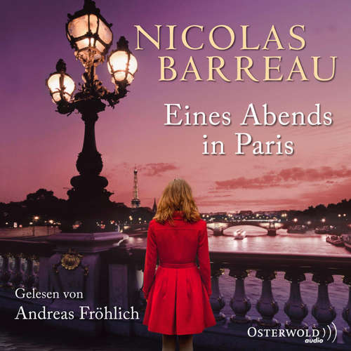 Hoerbuch Eines Abends in Paris - Nicolas Barreau - Andreas Fröhlich
