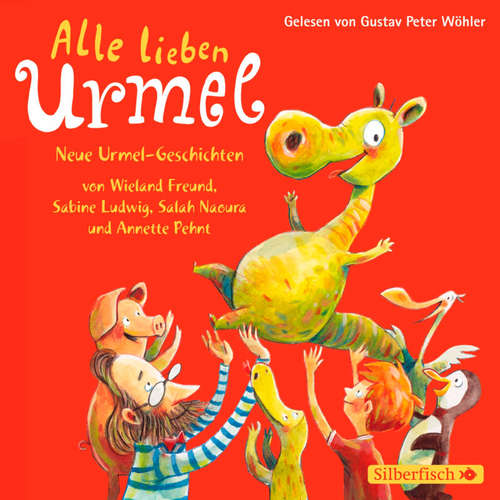 Hoerbuch Alle lieben Urmel - Sabine Ludwig - Gustav Peter Wöhler
