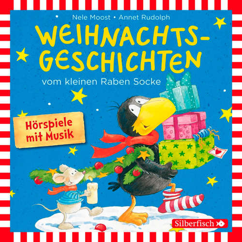 Hoerbuch Weihnachtsgeschichten vom kleinen Raben Socke: Alles Advent!, Alles glitzert!, Alles in Eile!, Alles weg! (Der kleine Rabe Socke) - Nele Moost - Jan Delay