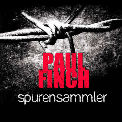 Hoerbuch Spurensammler (Mark-Heckenburg-Reihe 3) - Paul Finch - Detlef Bierstedt