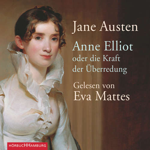 Hoerbuch Anne Elliot - Jane Austen - Eva Mattes